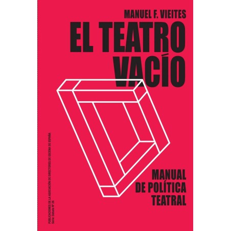 LIBRO. EL TEATRO VACÍO