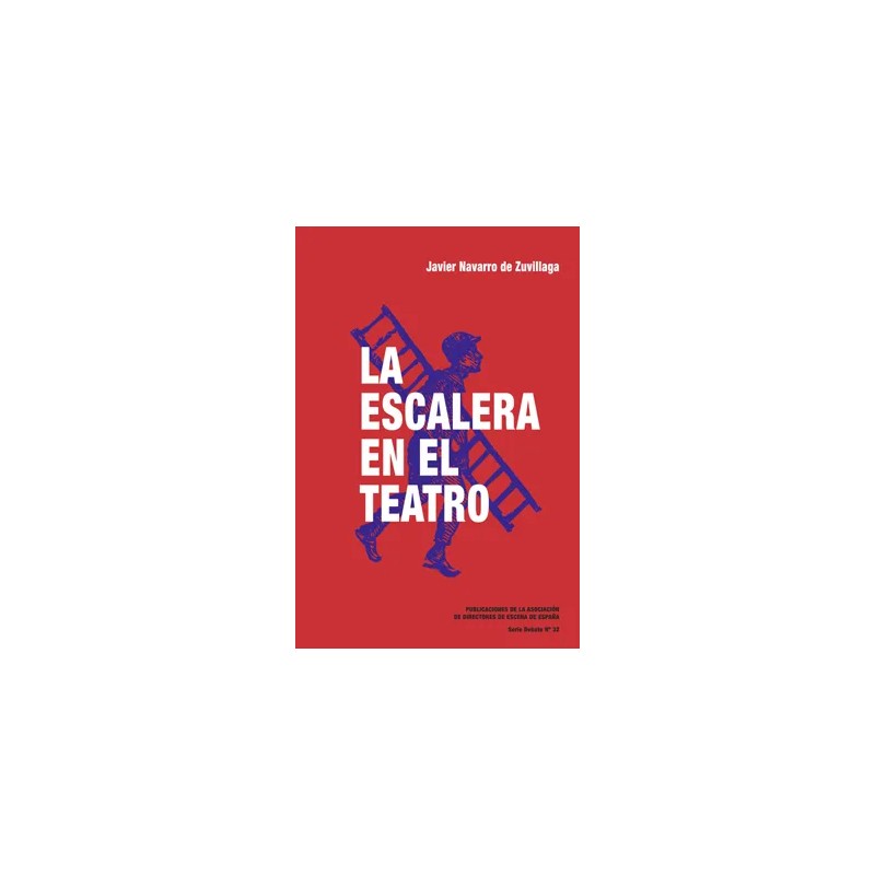 LIBRO. LA ESCALERA EN EL TEATRO