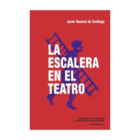 LIBRO. LA ESCALERA EN EL TEATRO