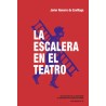 LIBRO. LA ESCALERA EN EL TEATRO