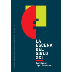 LIBRO. LA ESCENA DEL SIGLO XXI