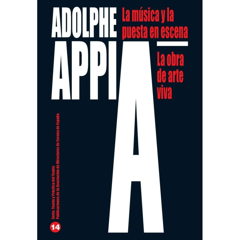 Libro. LA MÚSICA Y LA PUESTA EN ESCENA - LA OBRA DE ARTE VIVA
