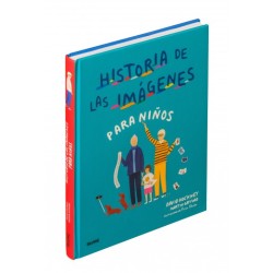 Libro. HISTORIA DE LAS IMÁGENES PARA NIÑOS