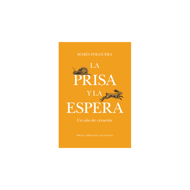 Libro. LA PRISA Y LA ESPERA. Un año de creación. María Folguera