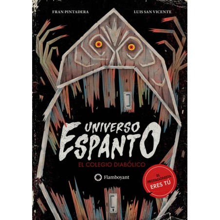 Libro. El colegio diabólico (Universo Espanto 1)