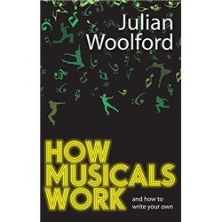 Libro. HOW MUSICALS WORK and how to write your own