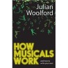 Libro. HOW MUSICALS WORK and how to write your own