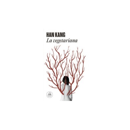 Libro. LA VEGETARIANA. Han Kang