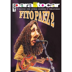 Libro Cancionero. Para Tocar - Fito Páez - 2