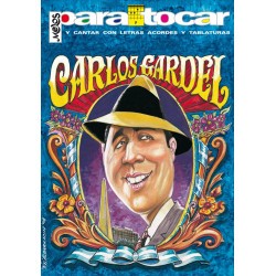 Libro Cancionero. Para Tocar - Carlos Gardel