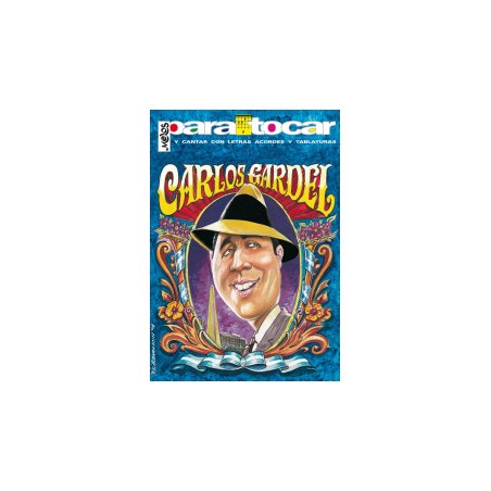 Libro Cancionero. Para Tocar - Carlos Gardel