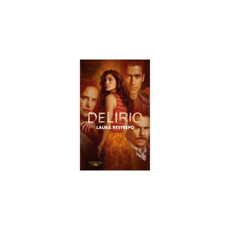 LIBRO. DELIRIO. LAURA RESTREPO