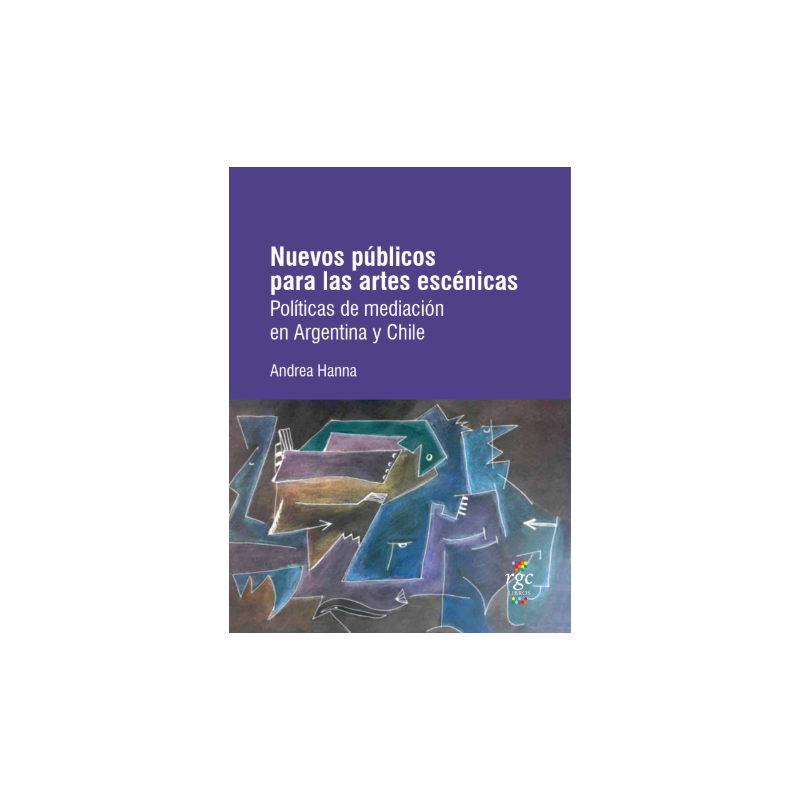 LIBRO. NUEVOS PÚBLICOS PARA LAS ARTES ESCÉNICAS