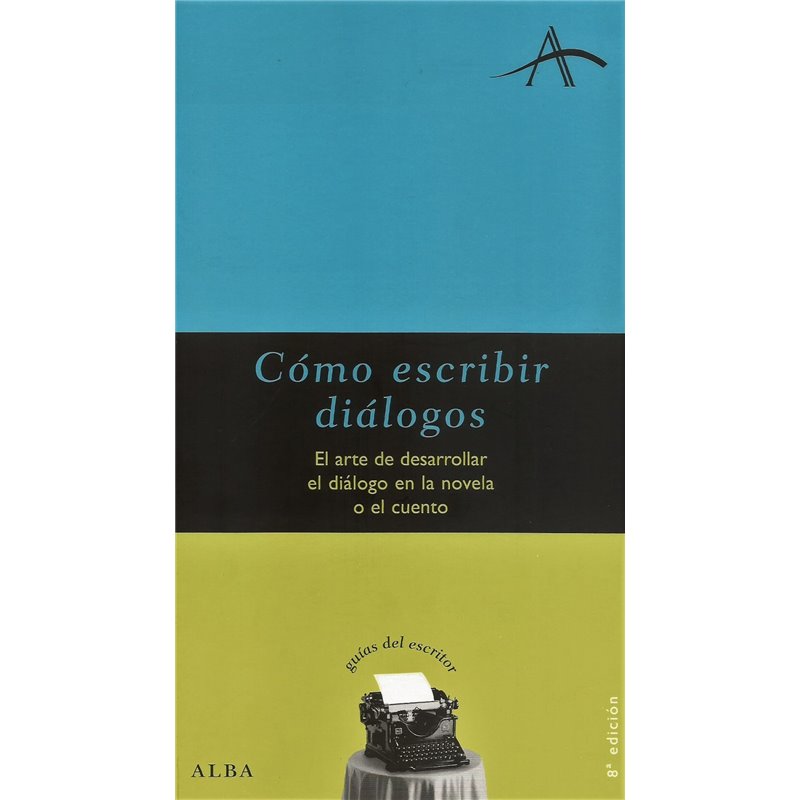 CÓMO ESCRIBIR DIÁLOGOS