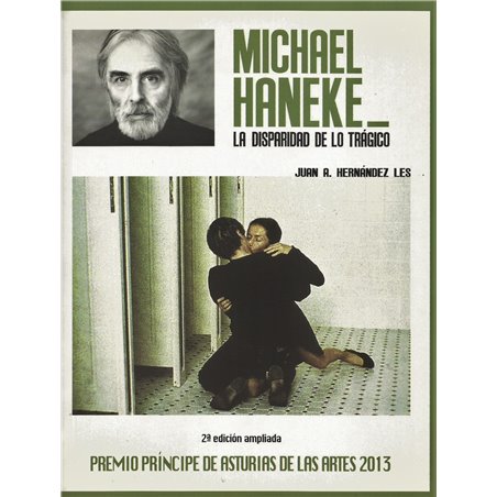 MICHAEL HANEKE - LA DISPARIDAD DE LO TRÁGICO