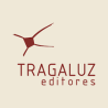 TRAGALUZ EDITORES
